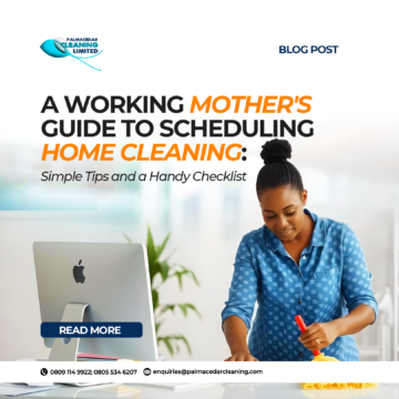 Best Home Cleaning Tips for Busy Working Moms 