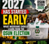 2027 Has Started Early: What Nigerians Should Learn From the Osun Election